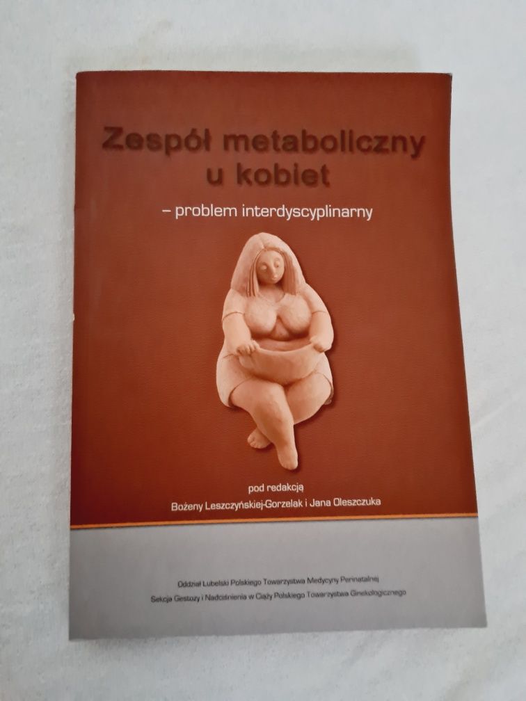 Zespół metaboliczny u kobiet Leszczyńska Gorzelak Oleszczuk Lublin