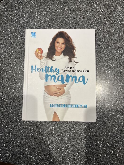 Poradnik zdrowej mamy - Healthy mama