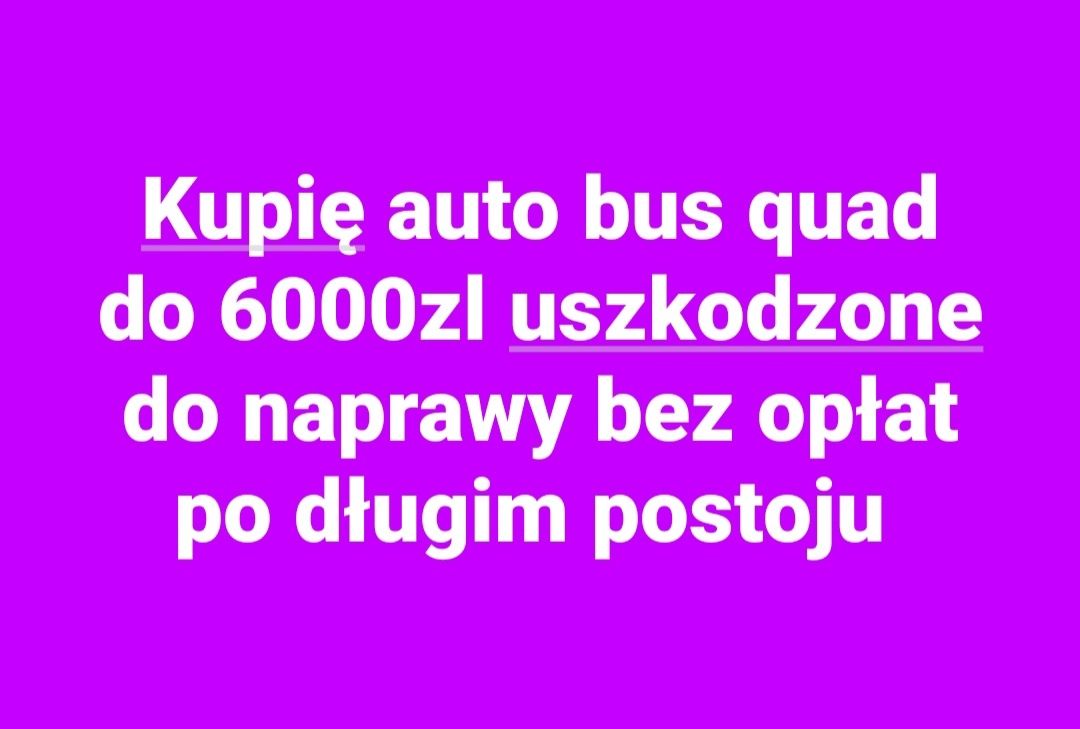 Skupujemy Auta Całe uszkodzone do naprawy bez opłat