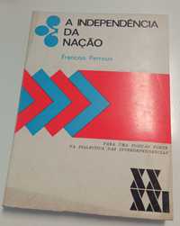 A Independência da Nação, de François Perroux