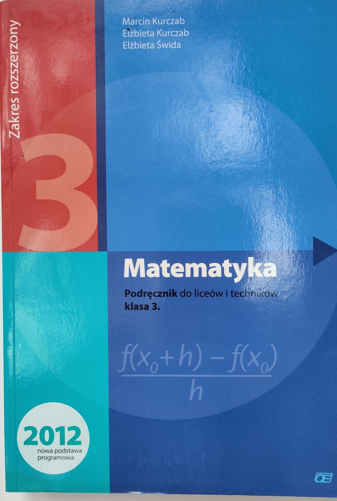 Matematyka 3 rozszerzony OW K. Pazdro, licea i technika, nowy