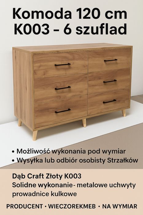Komoda 120 cm k003 -6 szuflad- Producent WieczorekMeb - Na wymiar