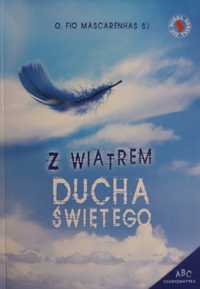 Z wiatrem Ducha Świętego