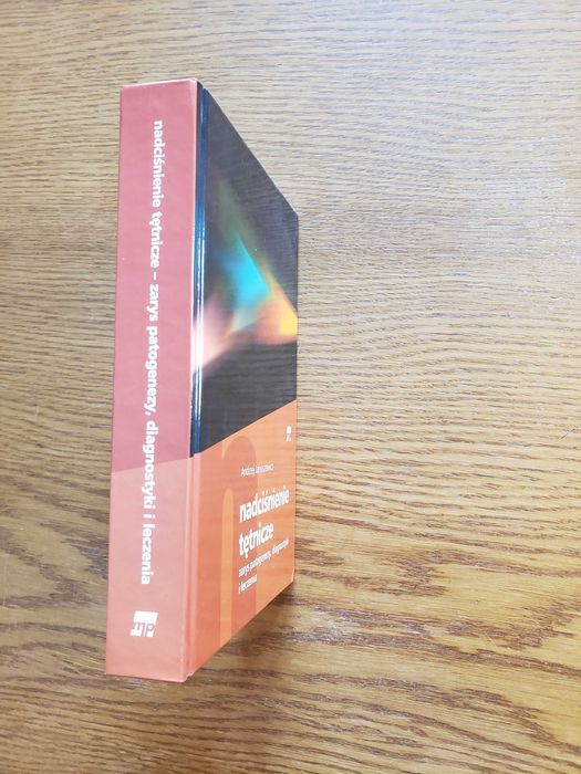 Nadciśnienie tętnicze - Andrzej Januszewicz. Wyd. IV - Kraków 2007