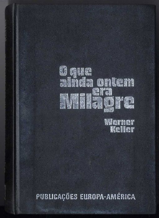 O Que Ainda Ontem Era Milagre (enciclopédia de metafísica)