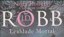 Nora Roberts Lealdade Mortal
