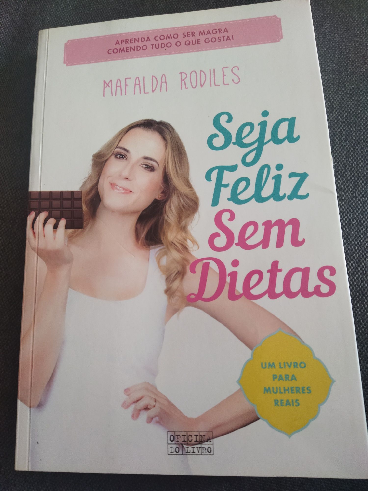 Livro Seja feliz sem dietas