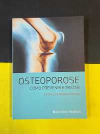 Marialessandra Panozzo - Osteoporose, como prevenir