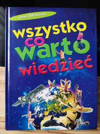 Wszystko co warto wiedzieć. Encyklopedia dla dociekliwych