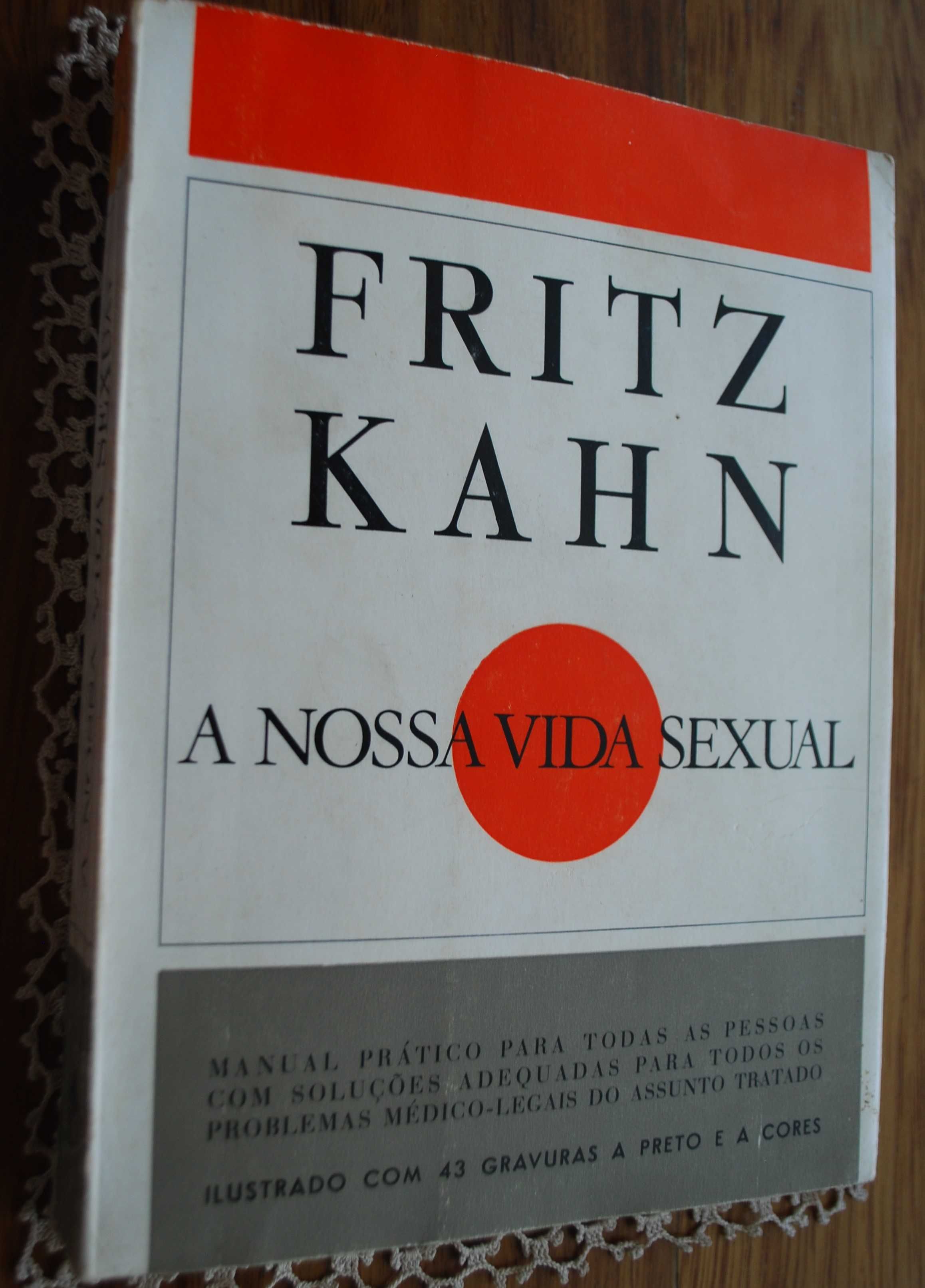 A Nossa Vida Sexual (Seus Problemas e Soluções) de Fritz Kahn