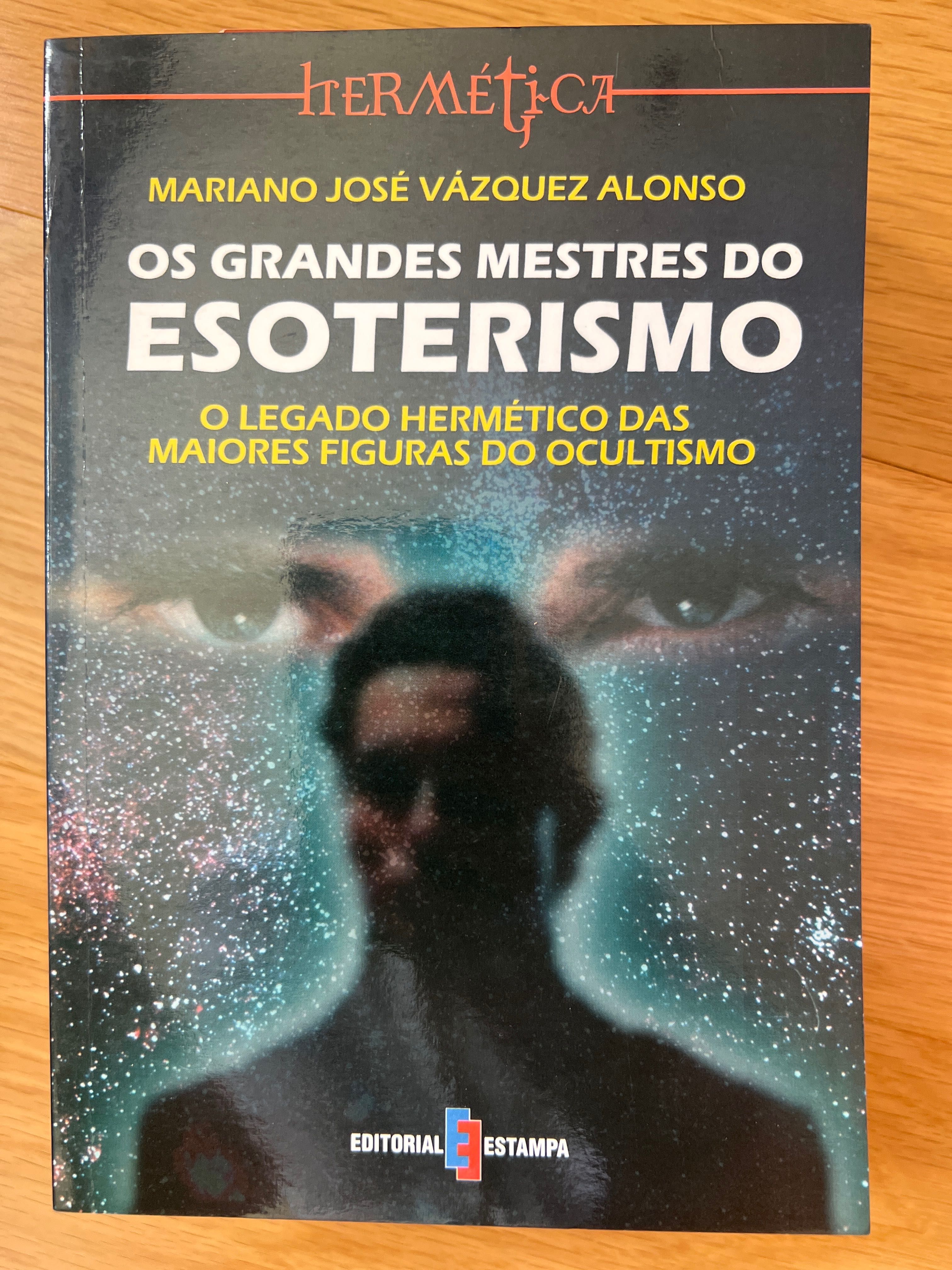 Os grandes mestres do esoterismo