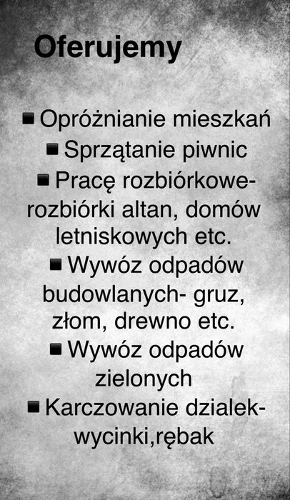 Wywóz odpadów, rozbiorki altan, opróżnianie mieszkań