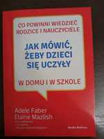 Książka Jak mówić aby dzieci się uczyły