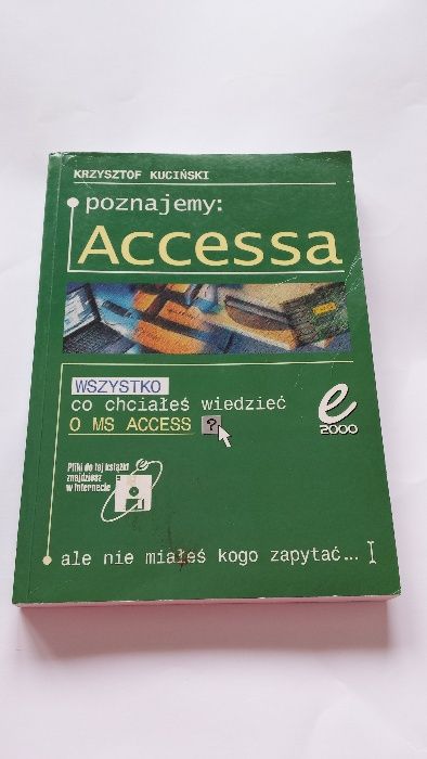 Krzysztof Kuciński- Poznajemy Accessa