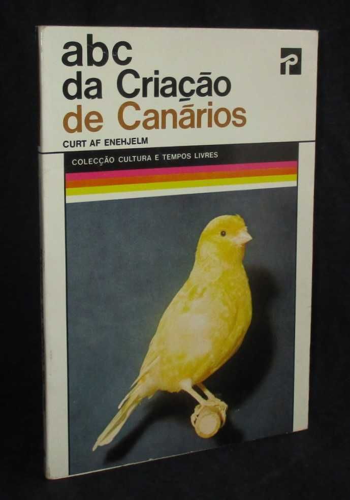 Livro abc da Criação de Canários Curt Af Enehjelm