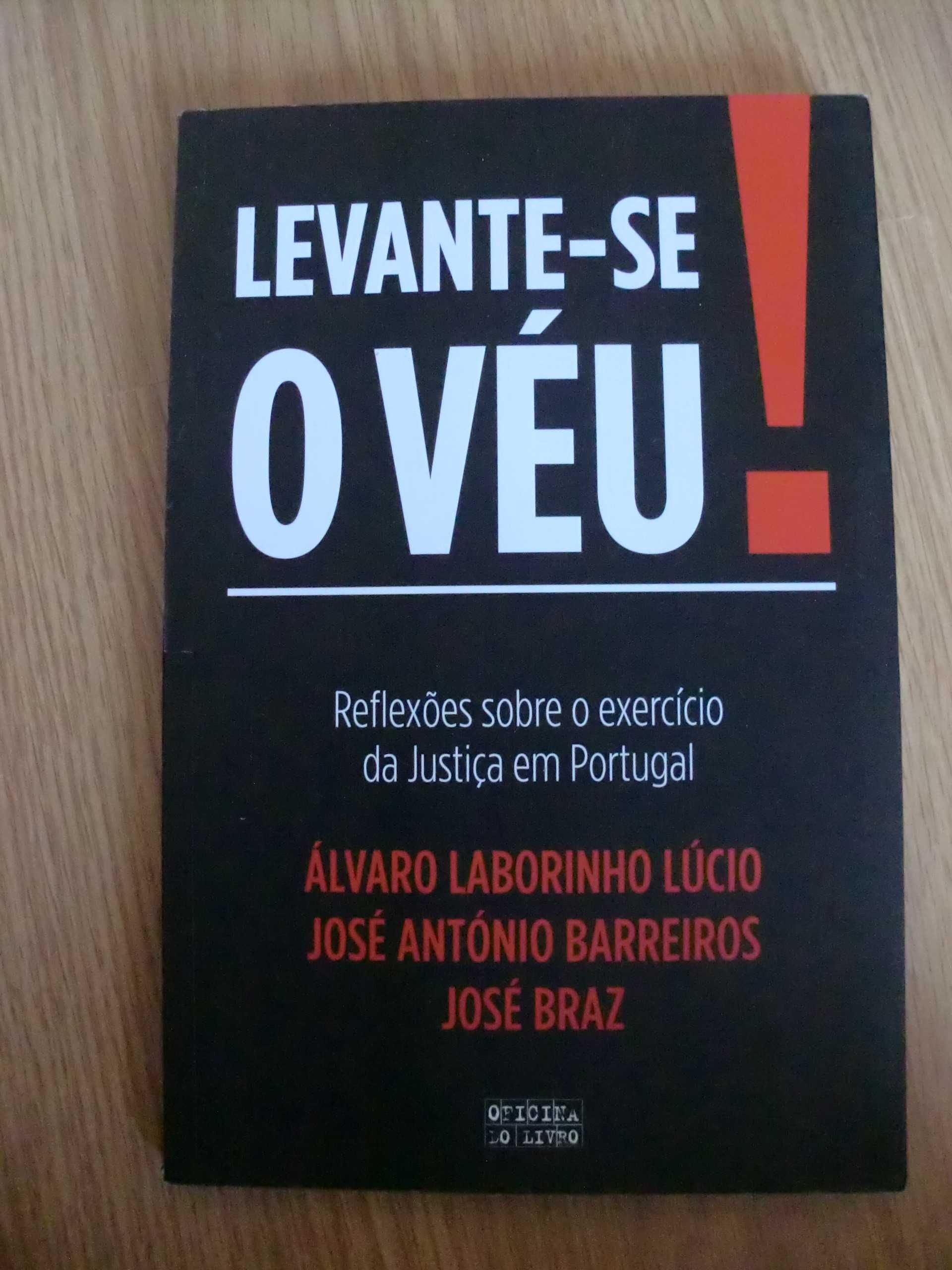 Levante-se o véu
de Álvaro Laborinho Lúcio