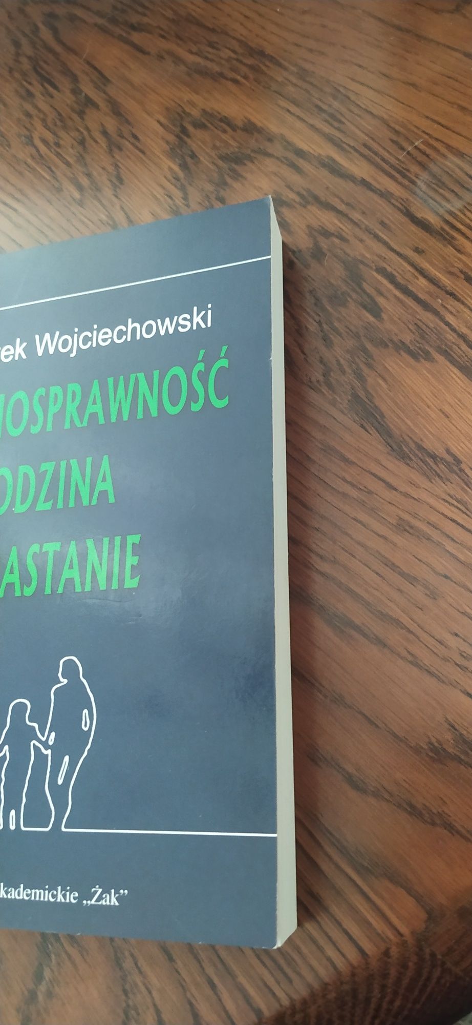 Franciszek Wojciechowski Niepełnosprawność Rodzina Dorastanie