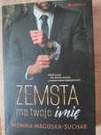Zemsta ma twoje imię - Monika Magoska-Suchar