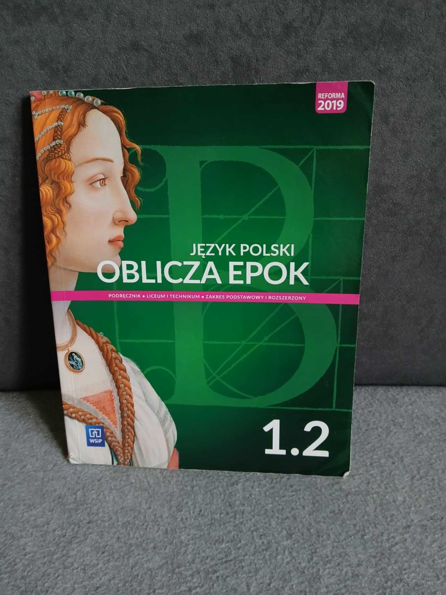 Podręcznik do języka Polskiego Oblicza Epok 1.2
