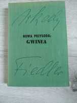 Nowa przygoda: Gwinea Arkady Fiedler