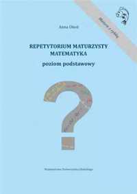 Repetytorium maturzysty. Matematyka. Poziom podst. - Anna Okoń