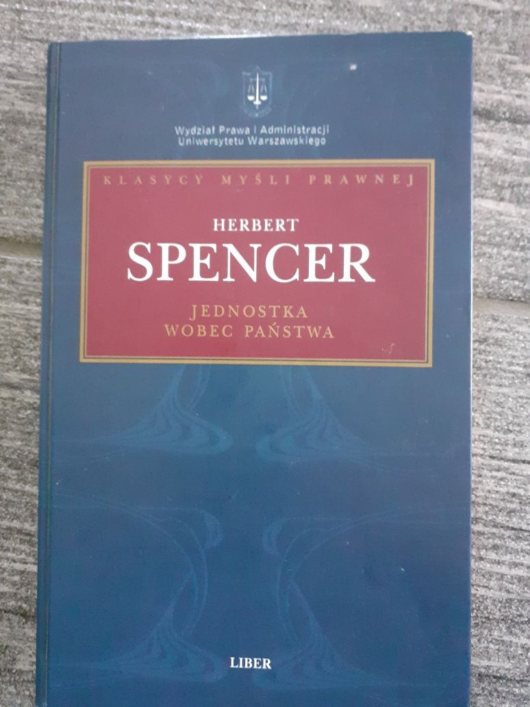 Herbert Spencer Jednostka wobec państwa