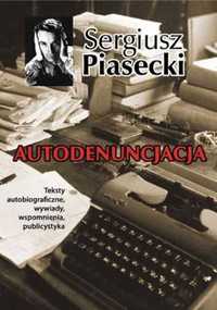 Autodenuncjacja BR - Sergiusz Piasecki