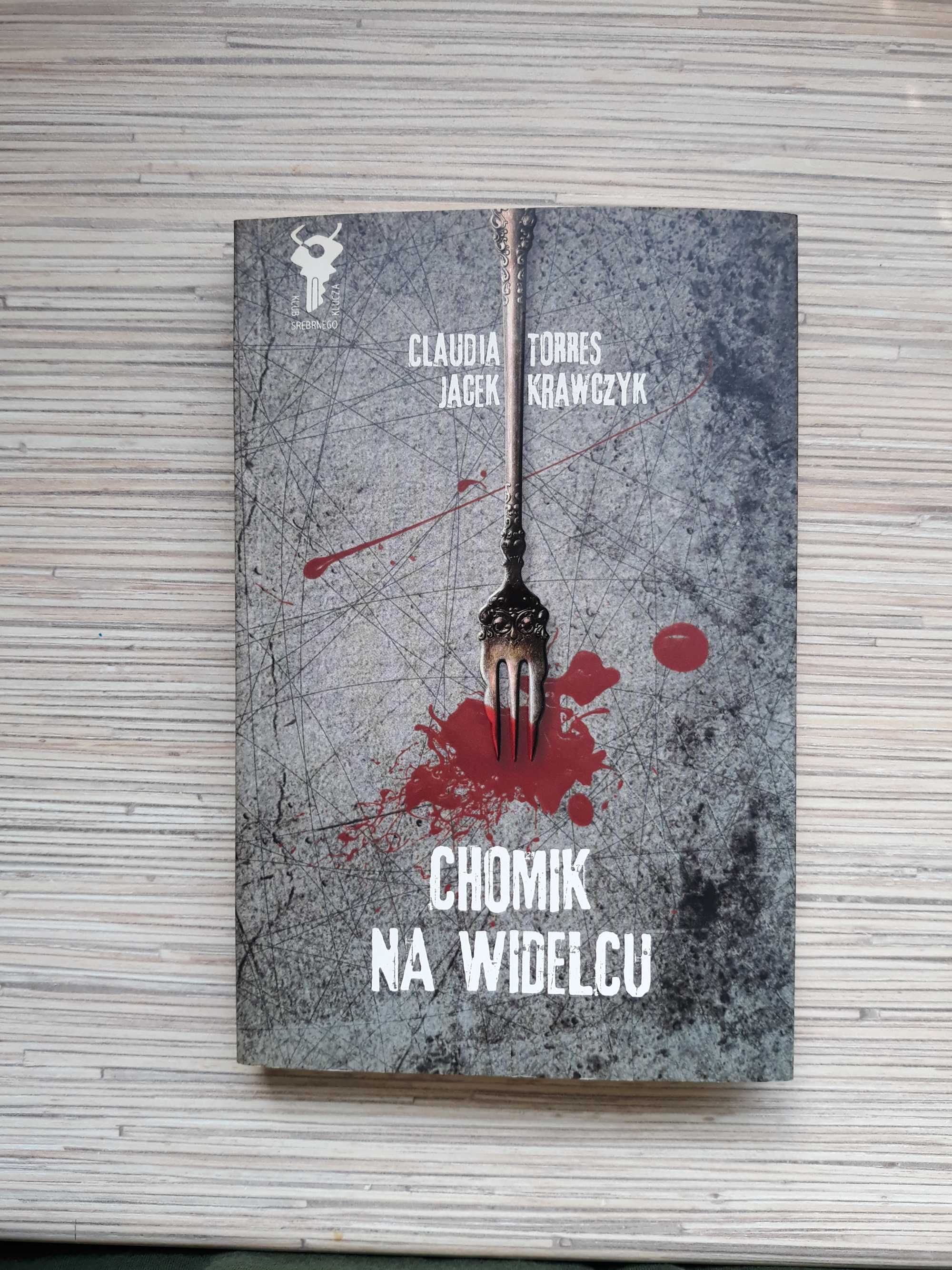 Claudia Torres, Jacek Krawczyk "Chomik na widelcu"