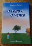Livro O Fogo e o vento, Susana Tamaro