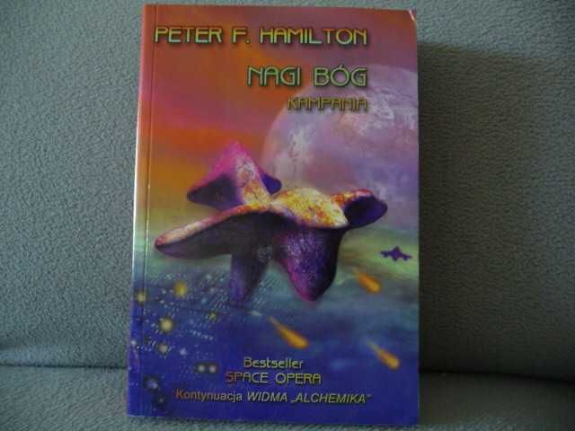 Peter F. Hamilton. Nagi Bóg, Kampania