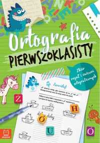 Ortografia pierwszoklasisty w.3 - Agnieszka Bator