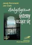 Statystyczne Systemy Uczące Się Koronacki Jacek, Ćwik Jan