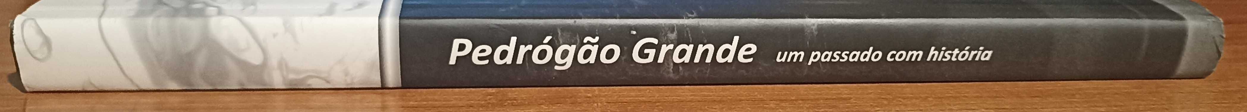 Pedrógão Grande: Um passado com história