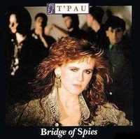 T´Pau - "Bridge of Spies" CD