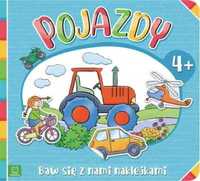 Baw się z nami naklejkami. Pojazdy 4+ - Agnieszka Bator