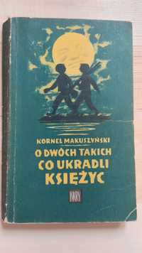 " O dwóch takich, co ukradli księżyc"" K.Makuszyński