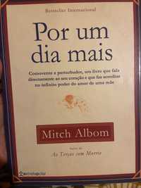 Livro “ Por Um Dia Mais” - Mitch Albom