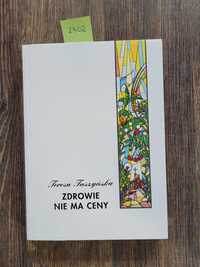 2302. "Zdrowie nie ma ceny" Teresa Tuszyńska