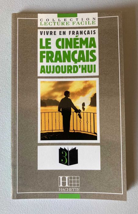 Le Cinéma Français Aujourd'hui