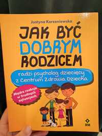 Jak być dobrym rodzicem - książka