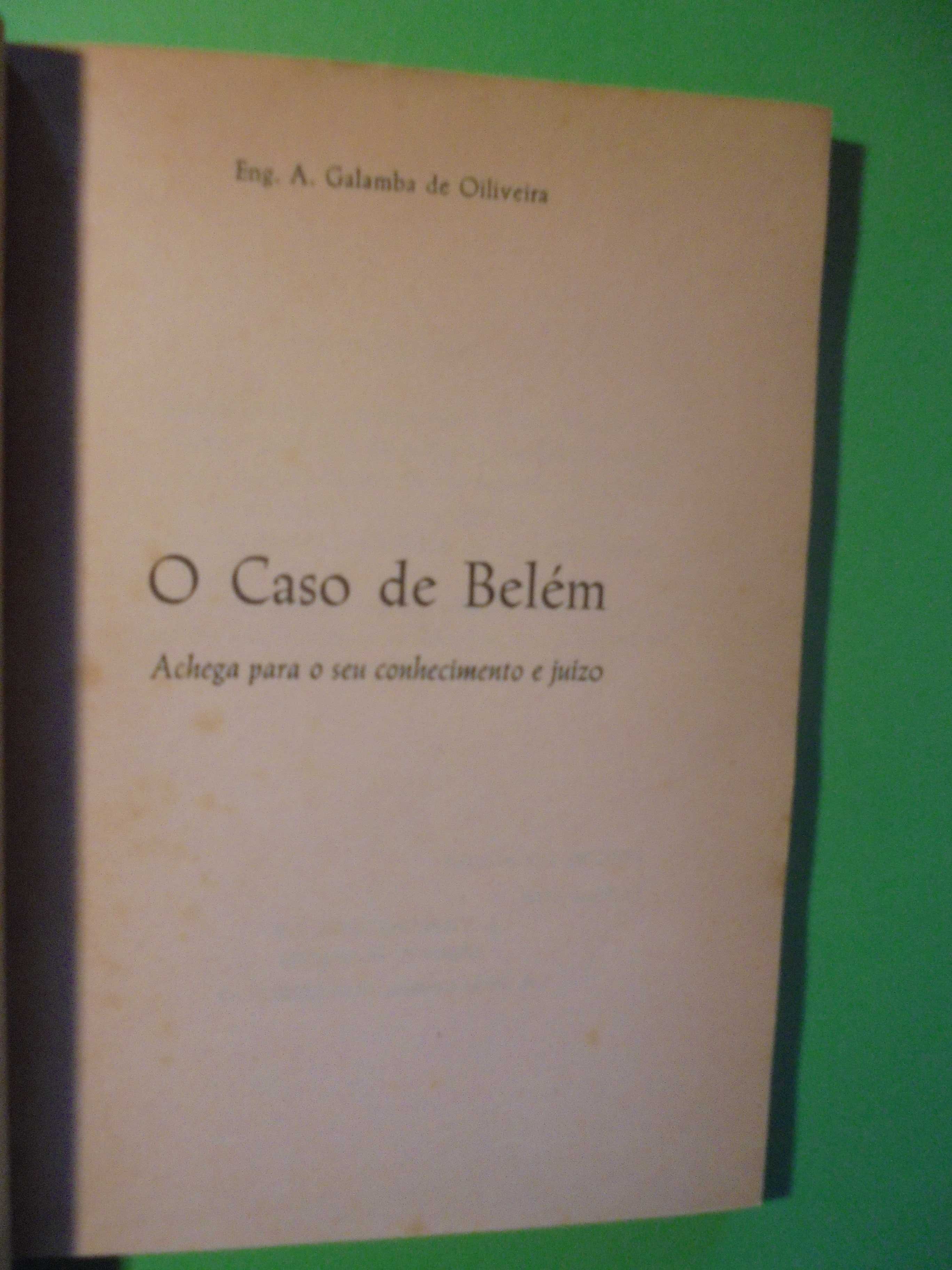 Oliveira (Anelo Galamba de);O Caso de Belém