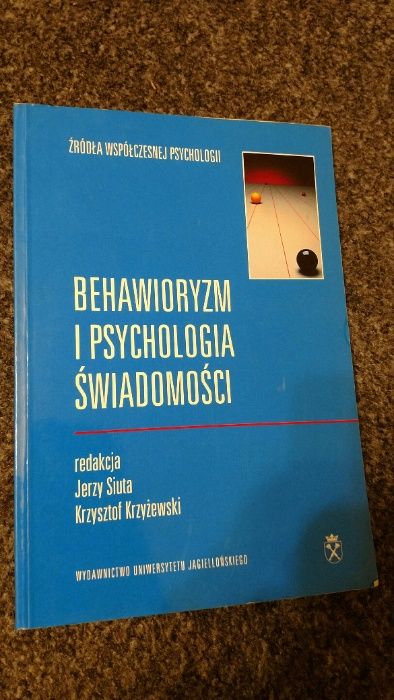 Behawioryzm i psychologia świadomości Siuta, psychoterapia UNIKAT