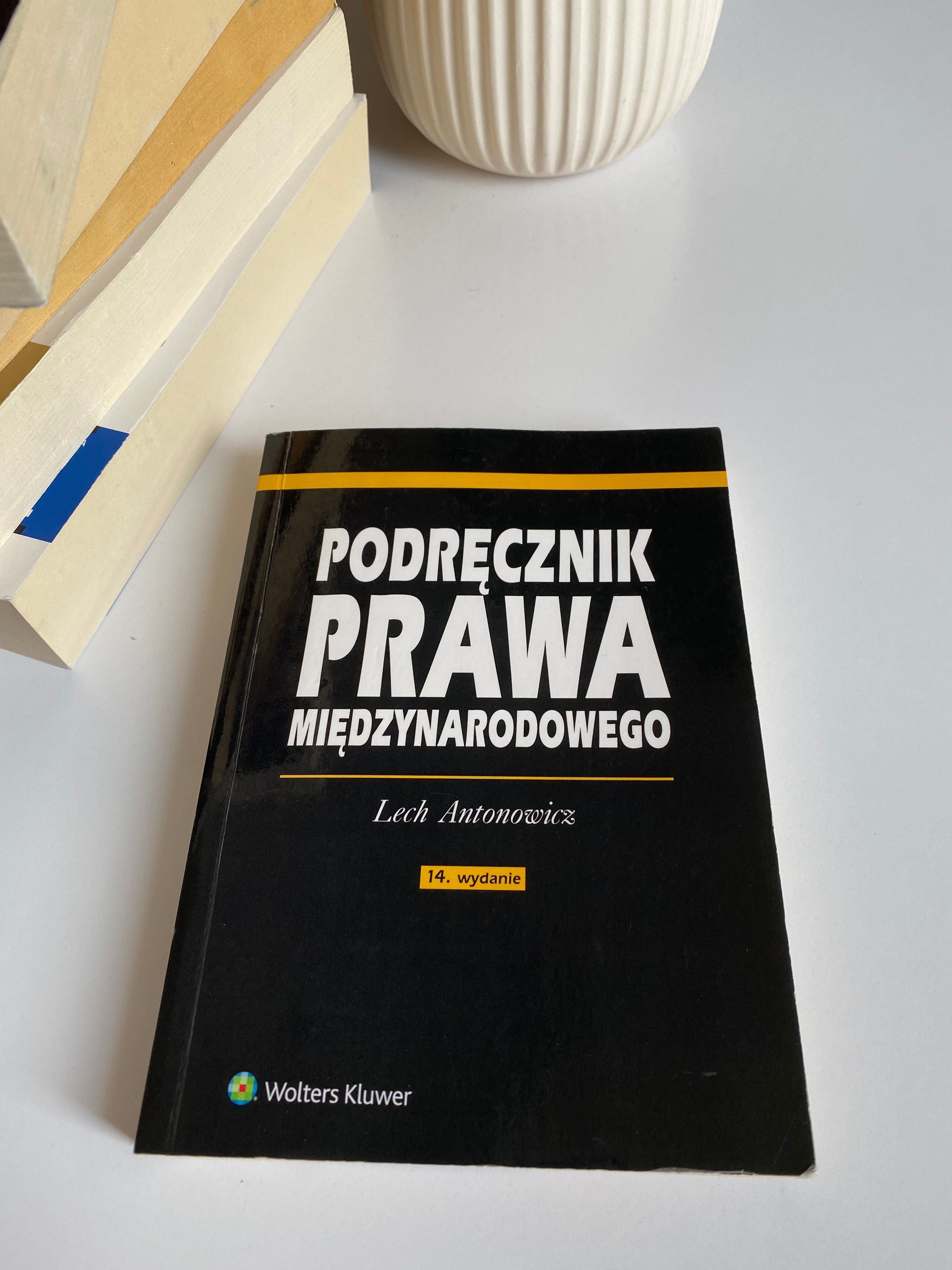 Podręcznik prawa międzynarodowego Lech Antonowicz