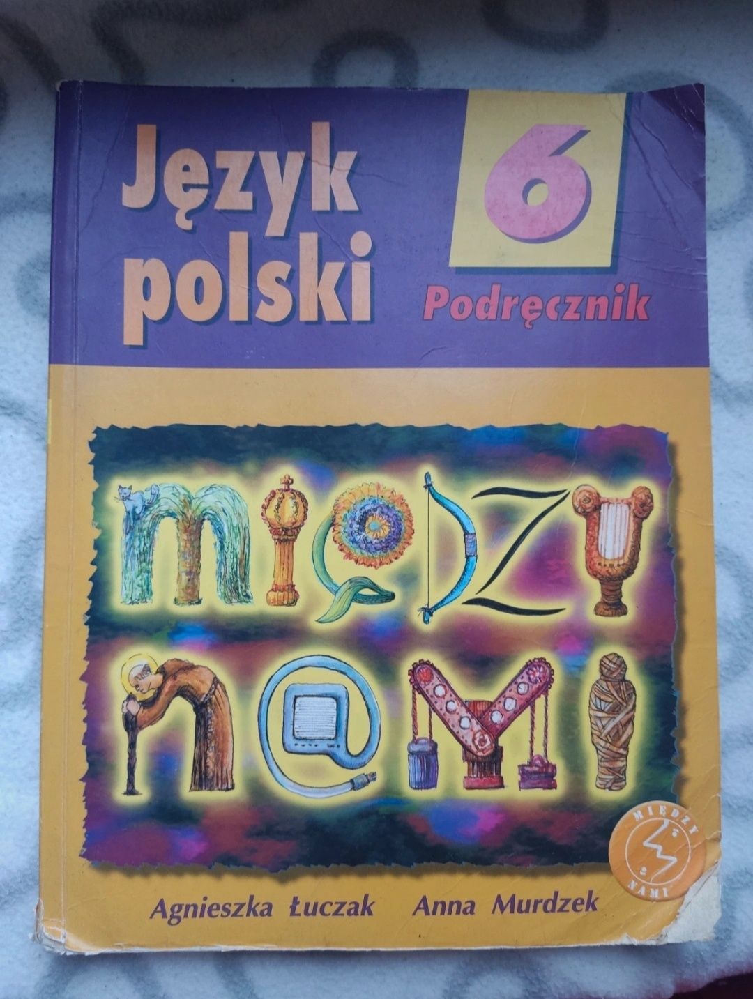 Podręcznik język polski między nami 6 klasa podstawowa