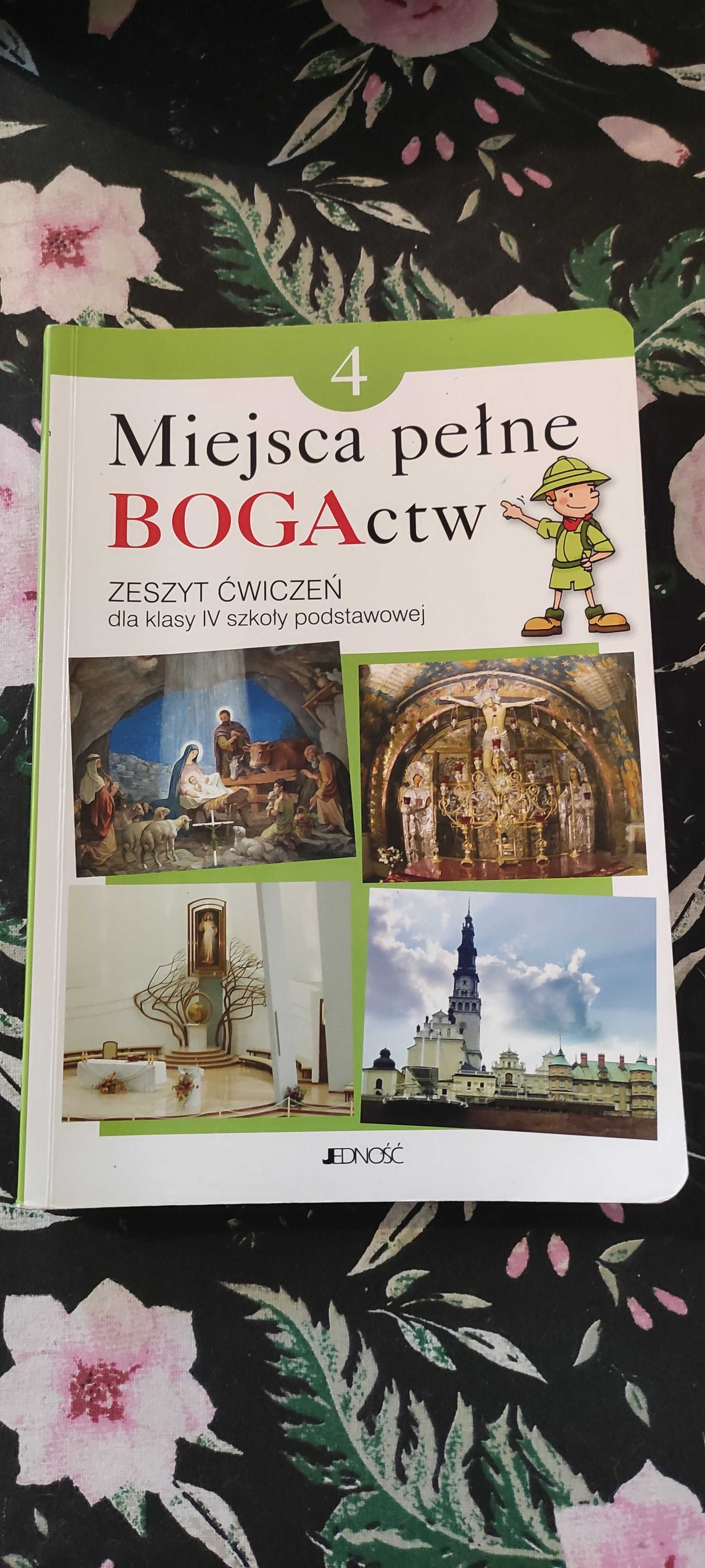Miejsca pełne bogactw Religia klasa 4