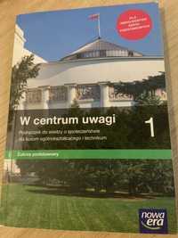 W centrum uwagi 1" dla liceum i technikum, zakres podstawowy