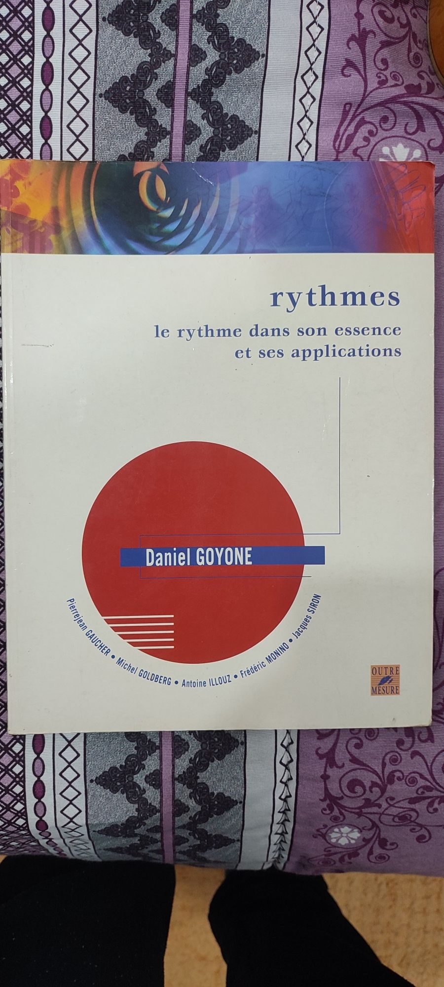 Rythmes - le rythme dans son essence et ses applications