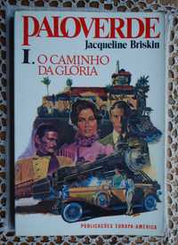 Paloverde - O Caminho da Glória de Jacqueline Briskin