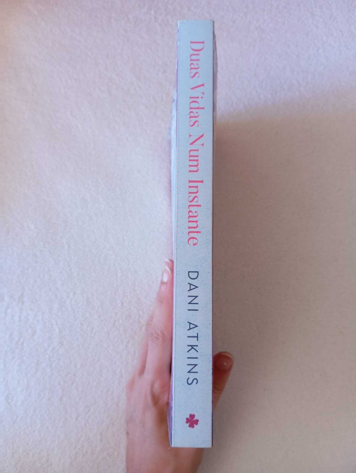 "Duas vidas num instante" de Dani Atkins