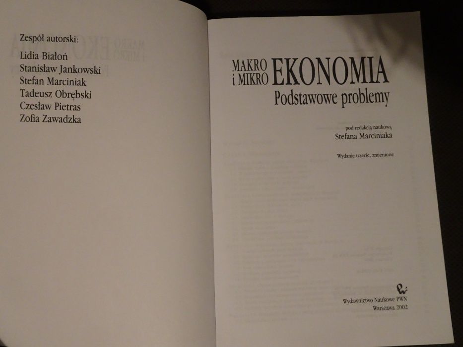 Makro i mikro ekonomia Podstawowe problemy red. Stefan Marciniak